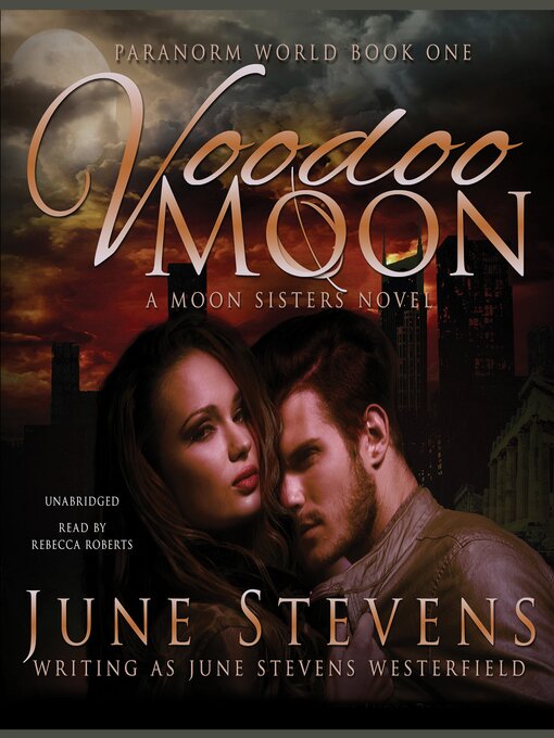 Title details for Voodoo Moon by June Stevens Westerfield - Available
